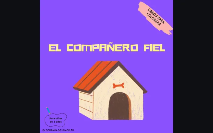 El compañero fiel - Libro para colorear 