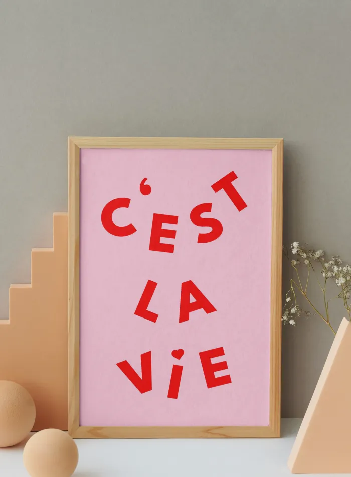 C'est la vie