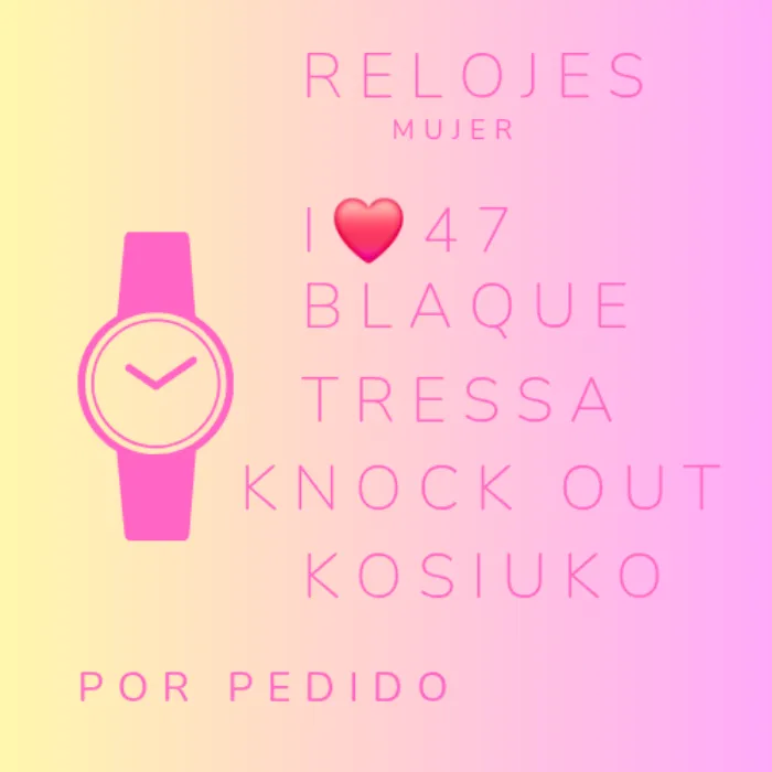Relojes dama por pedido