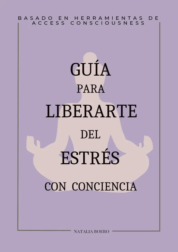 Guía para liberarte del estrés 