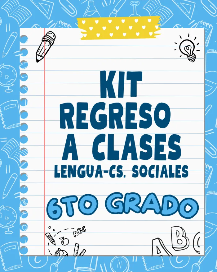 KIT COMIENZO DE CLASES 6TO GRADO LENGUA