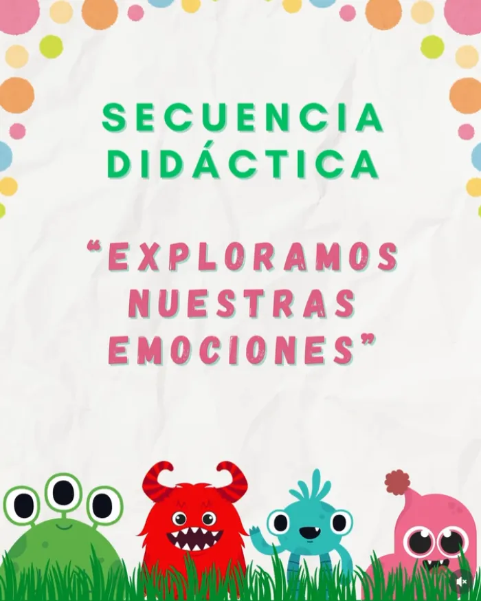 Secuencia: Exploramos nuestras emociones 