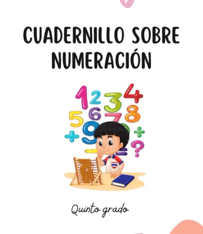 Cuadernillo "Numeración" 5to grado 