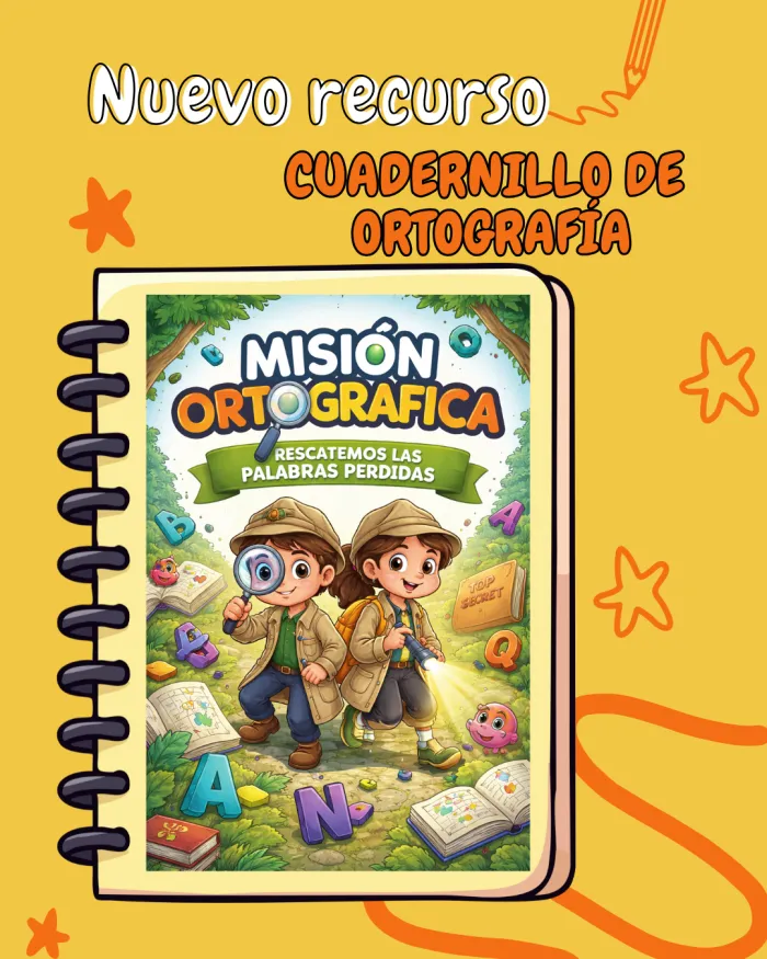 Cuadernillo "Misión ortográfica"