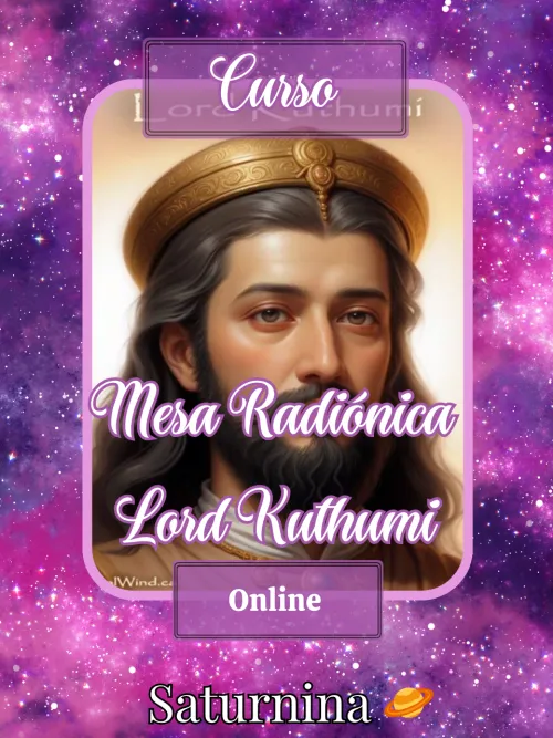 CURSO ONLINE DE MESA RADIÓNICA DE LORD KUTHUMI
