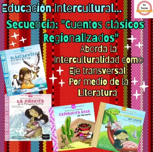 Secuencia Didáctica "Cuentos clásicos Regionales"