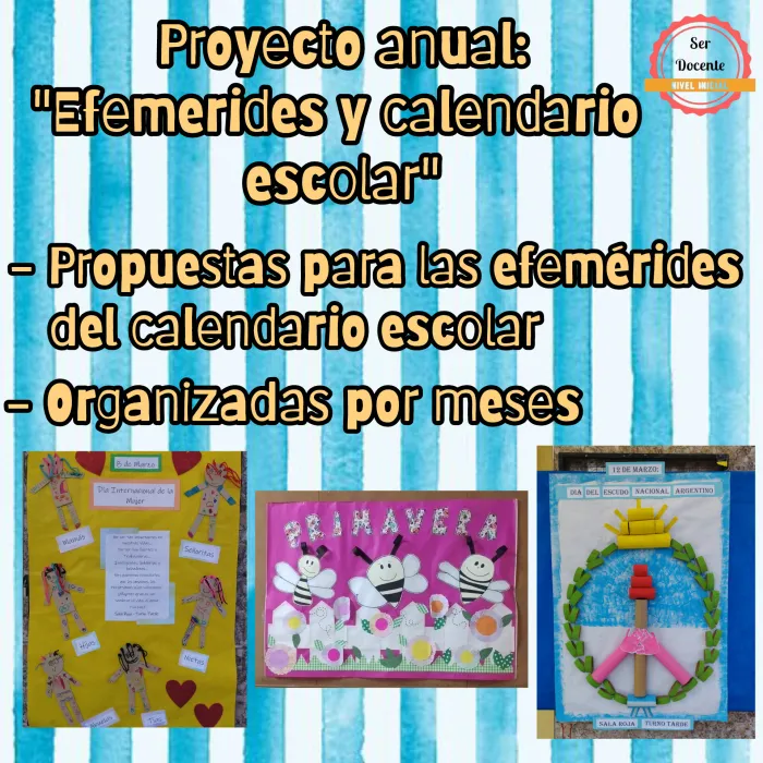 Proyecto anual:"Efemérides del calendario escolar"