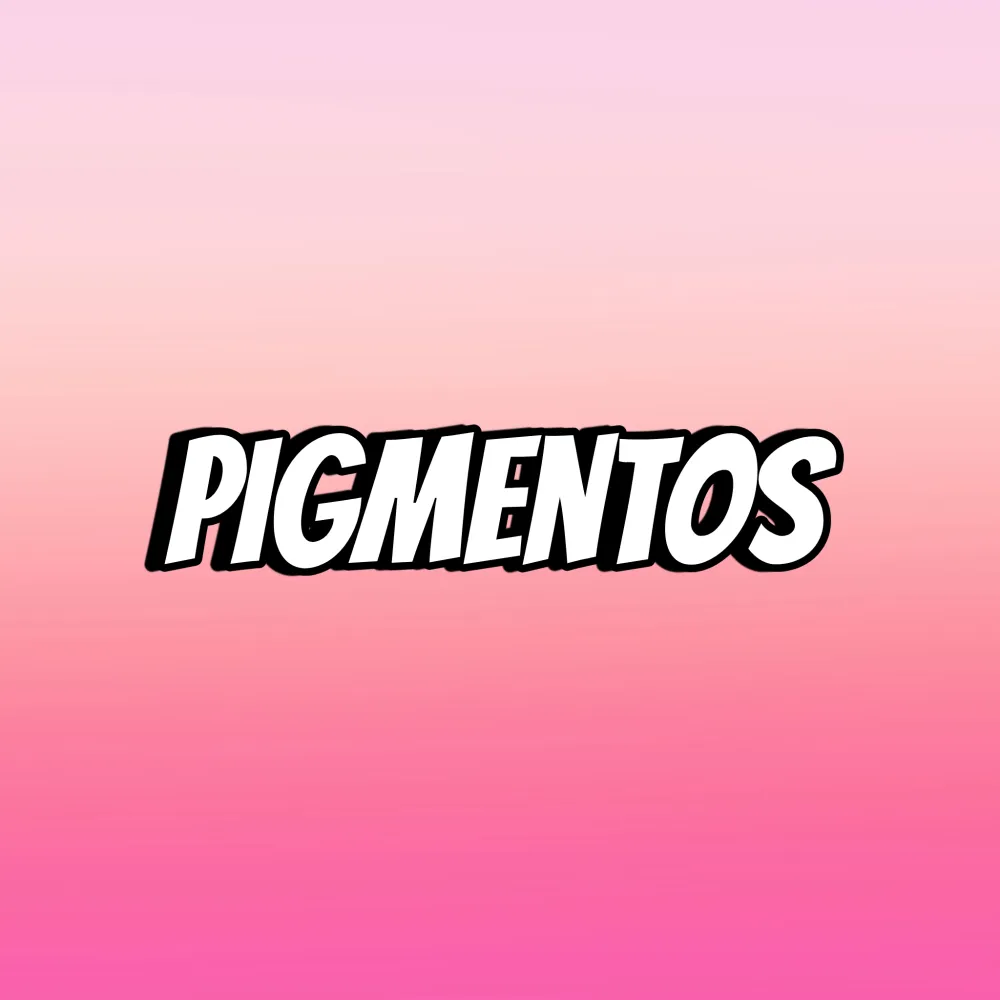 PIGMENTOS