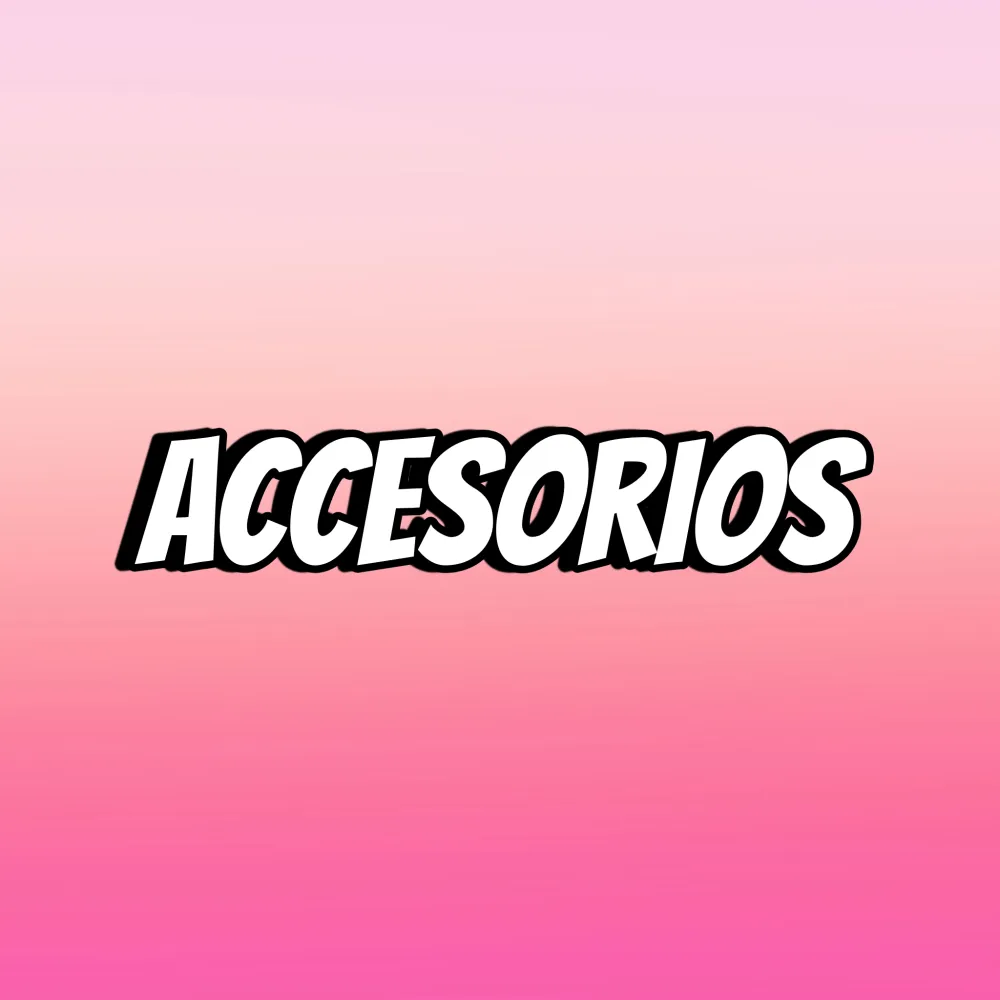 ACCESORIOS