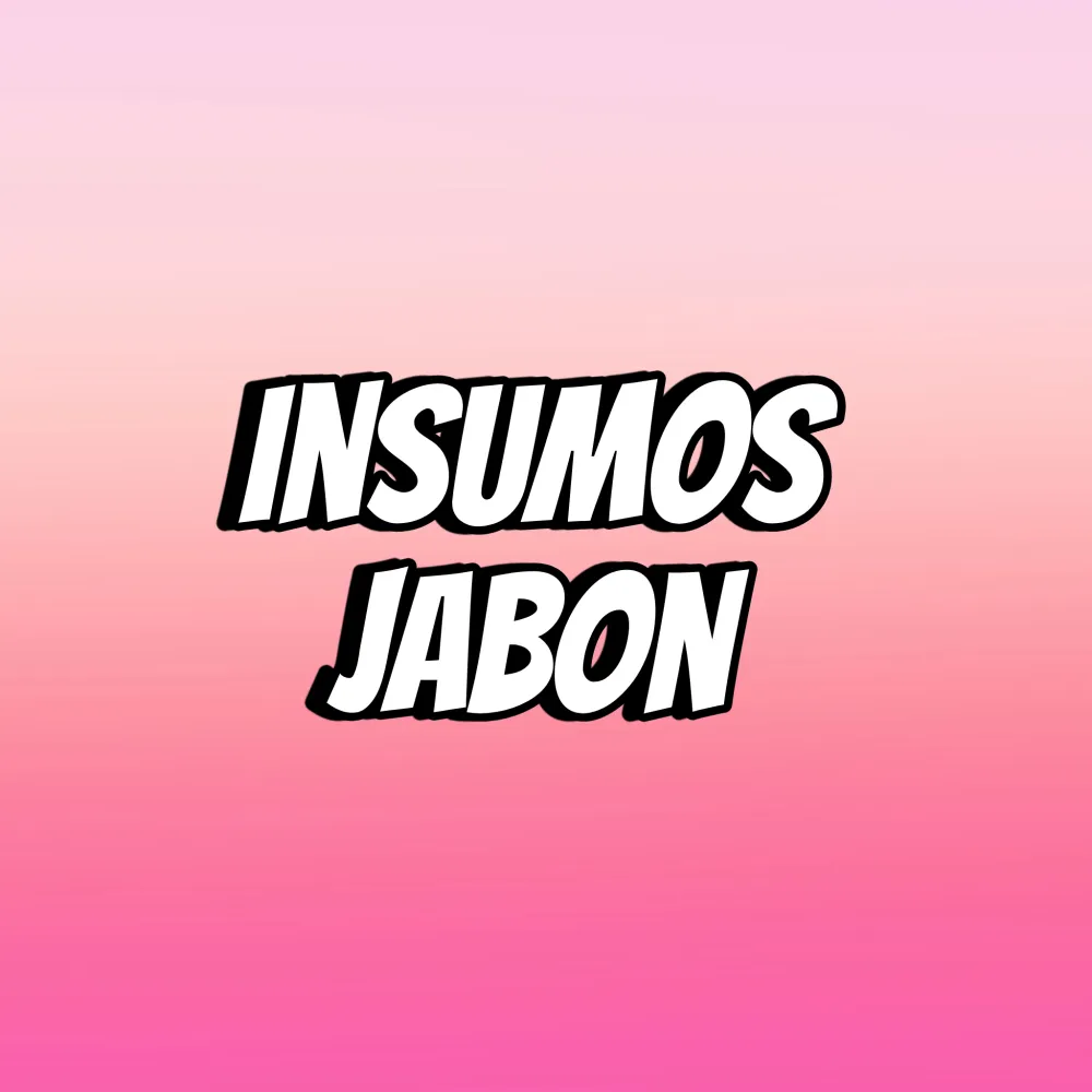 INSUMOS JABON