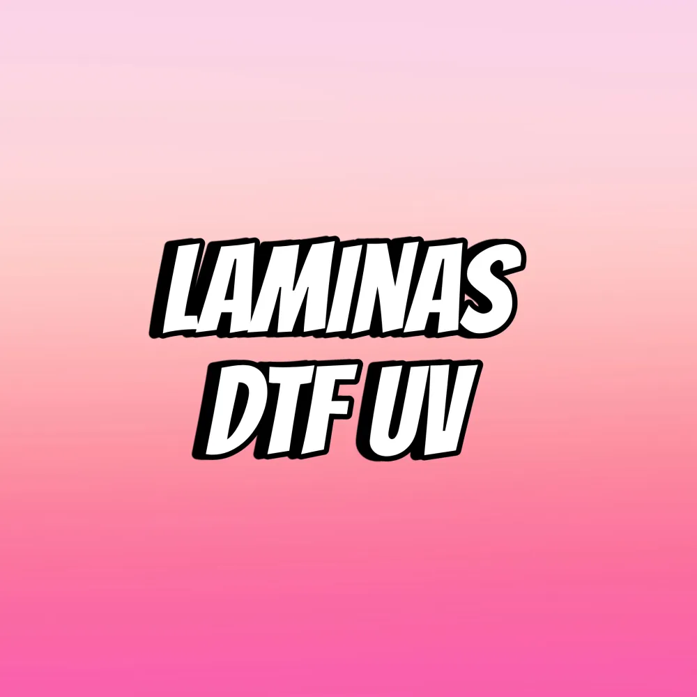 LAMINAS DTF UV